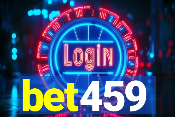 bet459