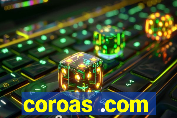 coroas .com