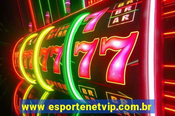 www esportenetvip.com.br