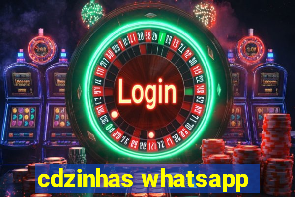 cdzinhas whatsapp