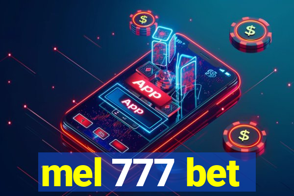 mel 777 bet