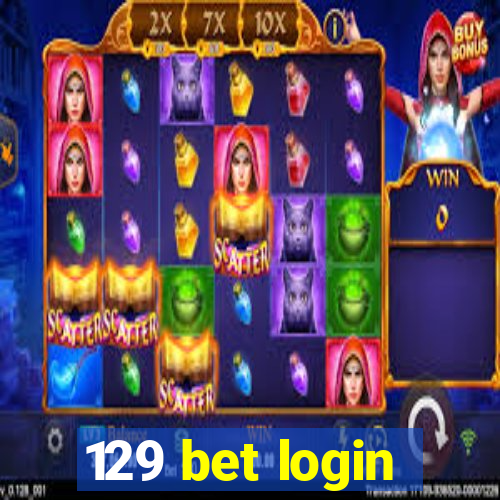 129 bet login