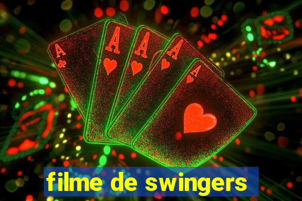 filme de swingers