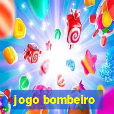 jogo bombeiro