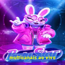 multicanais ao vivo