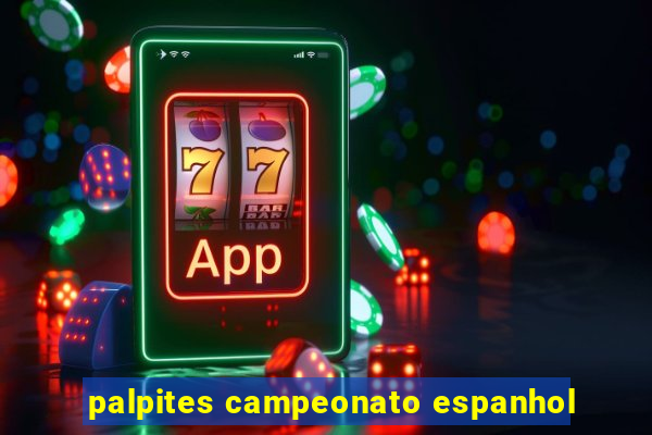 palpites campeonato espanhol