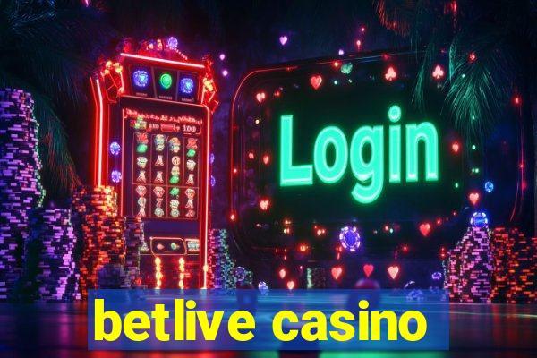 betlive casino