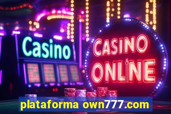 plataforma own777.com