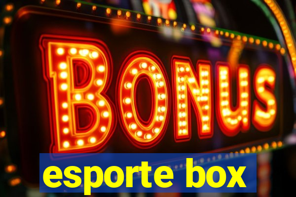 esporte box