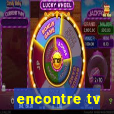 encontre tv