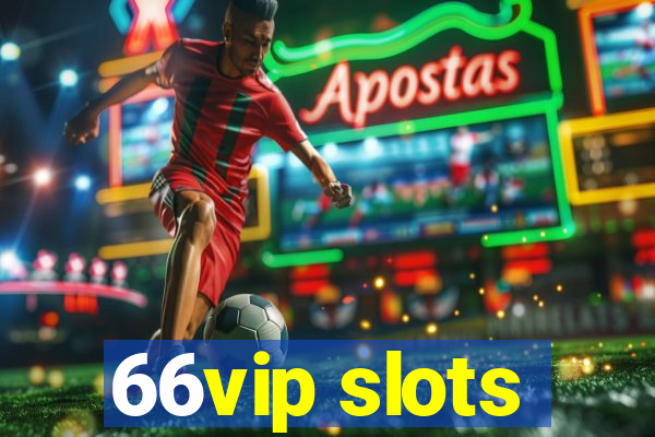 66vip slots