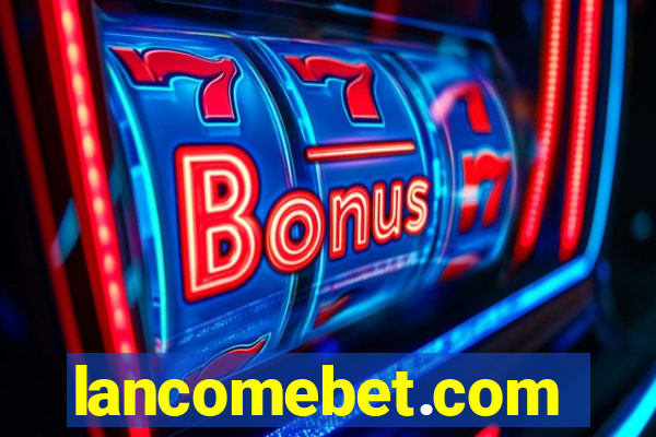 lancomebet.com