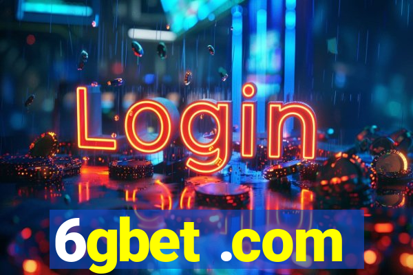 6gbet .com