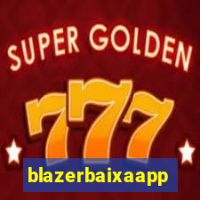 blazerbaixaapp