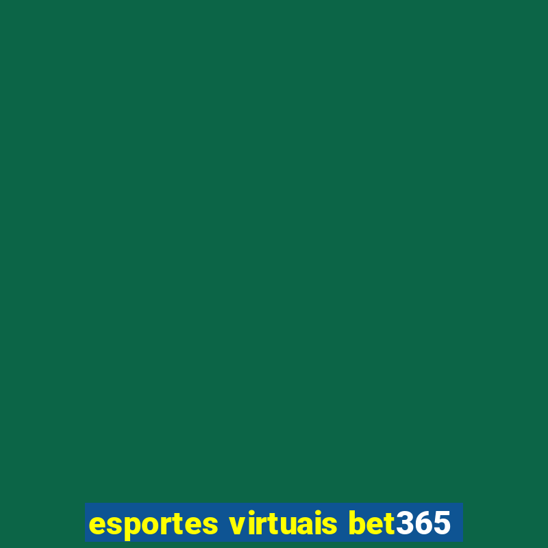 esportes virtuais bet365