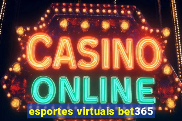 esportes virtuais bet365