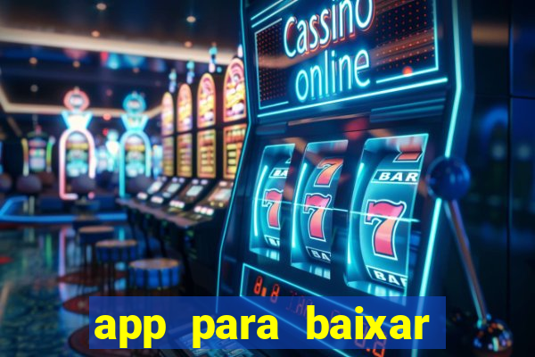 app para baixar jogos hackeados android