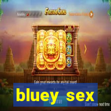 bluey sex