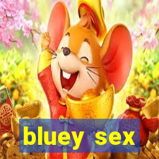 bluey sex