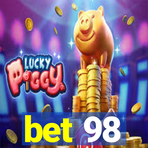 bet 98