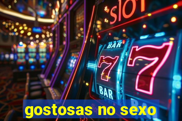 gostosas no sexo