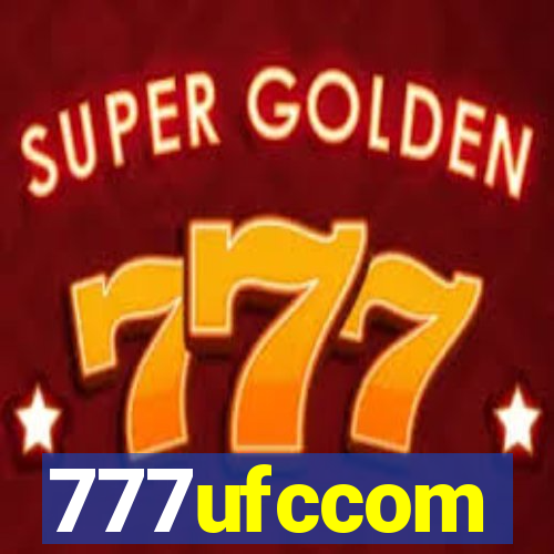 777ufccom