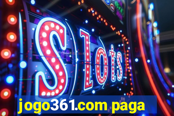 jogo361.com paga