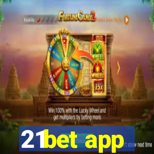 21bet app