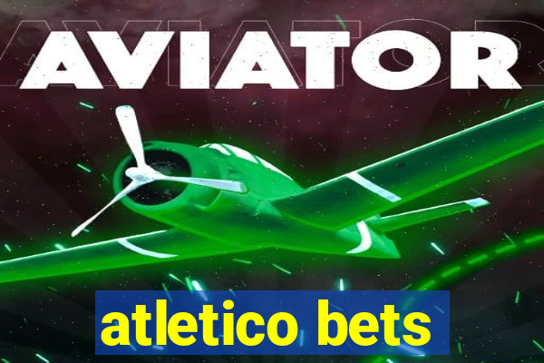 atletico bets