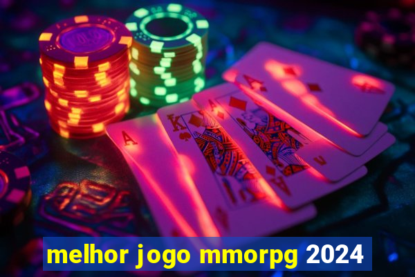 melhor jogo mmorpg 2024