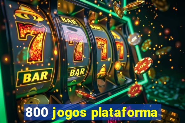 800 jogos plataforma