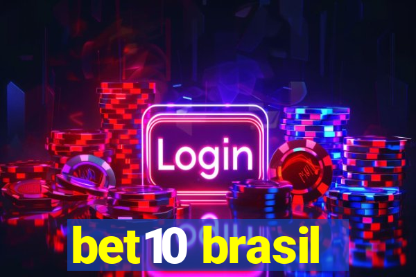 bet10 brasil