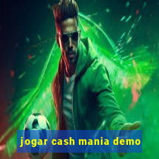 jogar cash mania demo