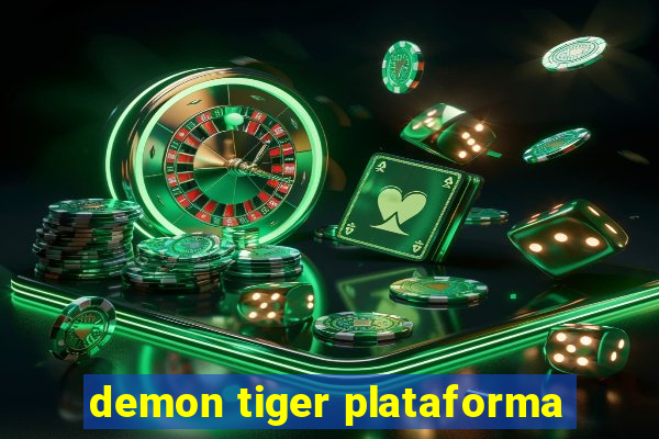 demon tiger plataforma