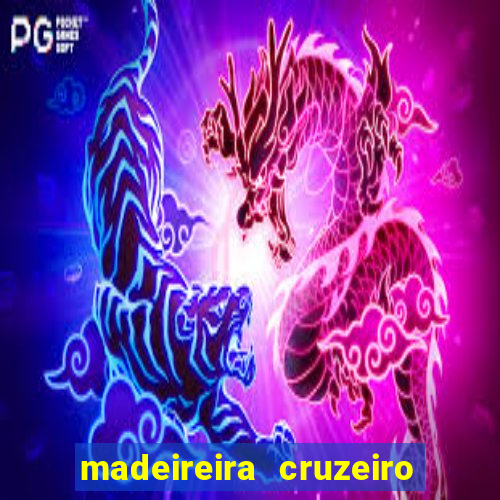 madeireira cruzeiro pouso alegre