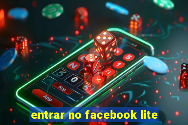 entrar no facebook lite