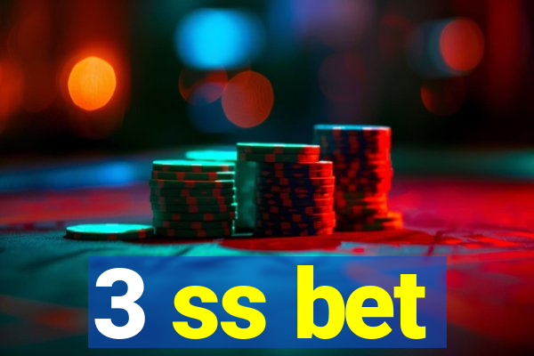 3 ss bet