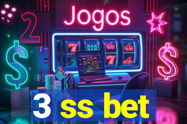 3 ss bet