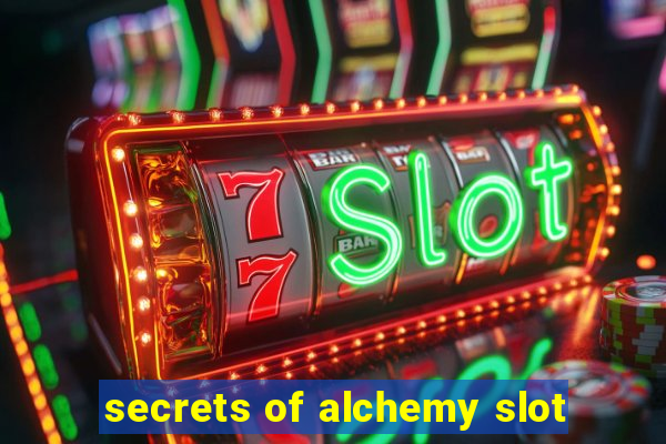 secrets of alchemy slot