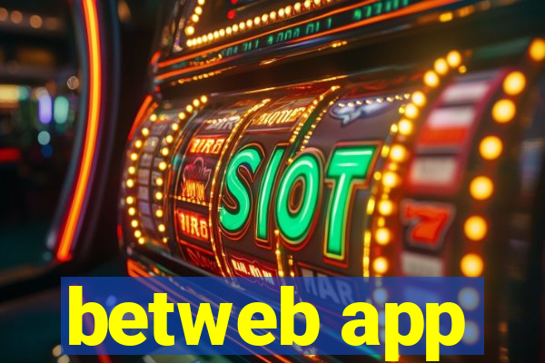 betweb app