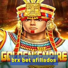 brx bet afiliados