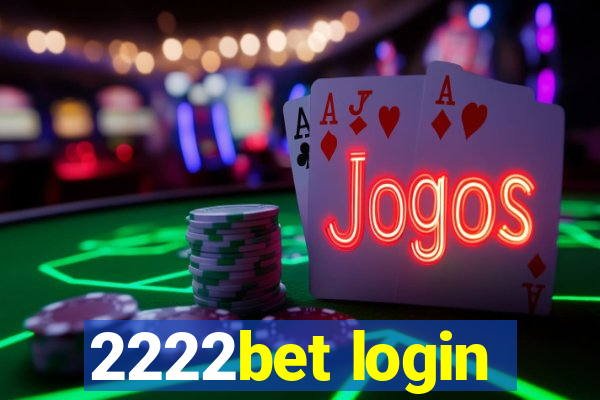 2222bet login