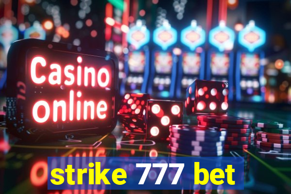 strike 777 bet