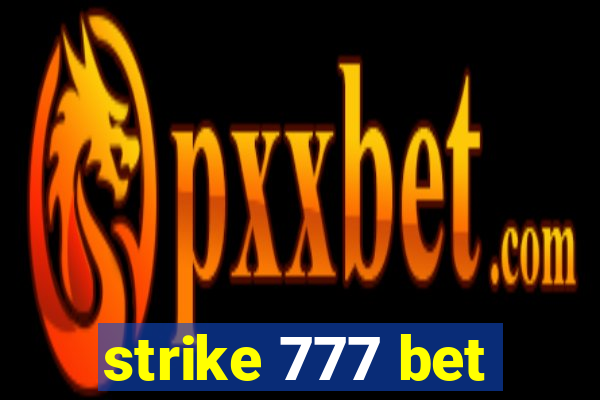 strike 777 bet