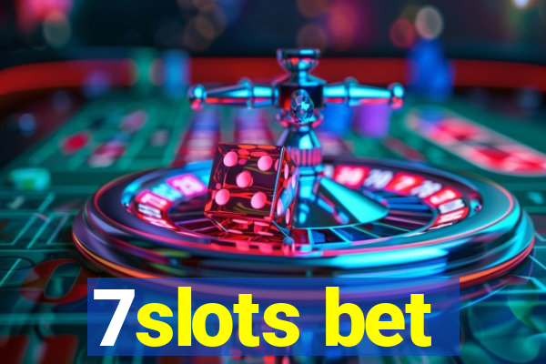 7slots bet