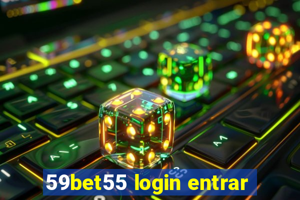 59bet55 login entrar