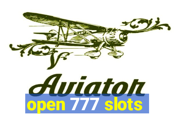 open 777 slots