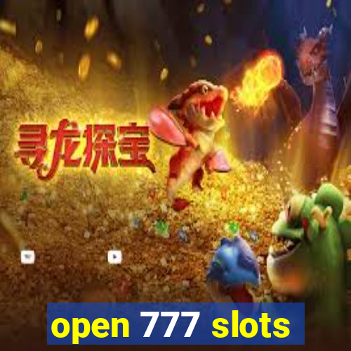 open 777 slots