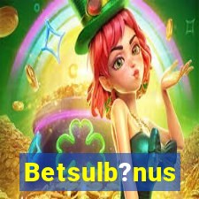 Betsulb?nus