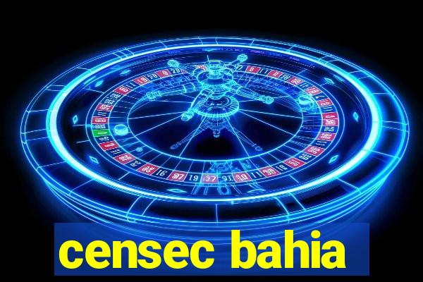 censec bahia